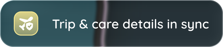 Trip and care details in sync